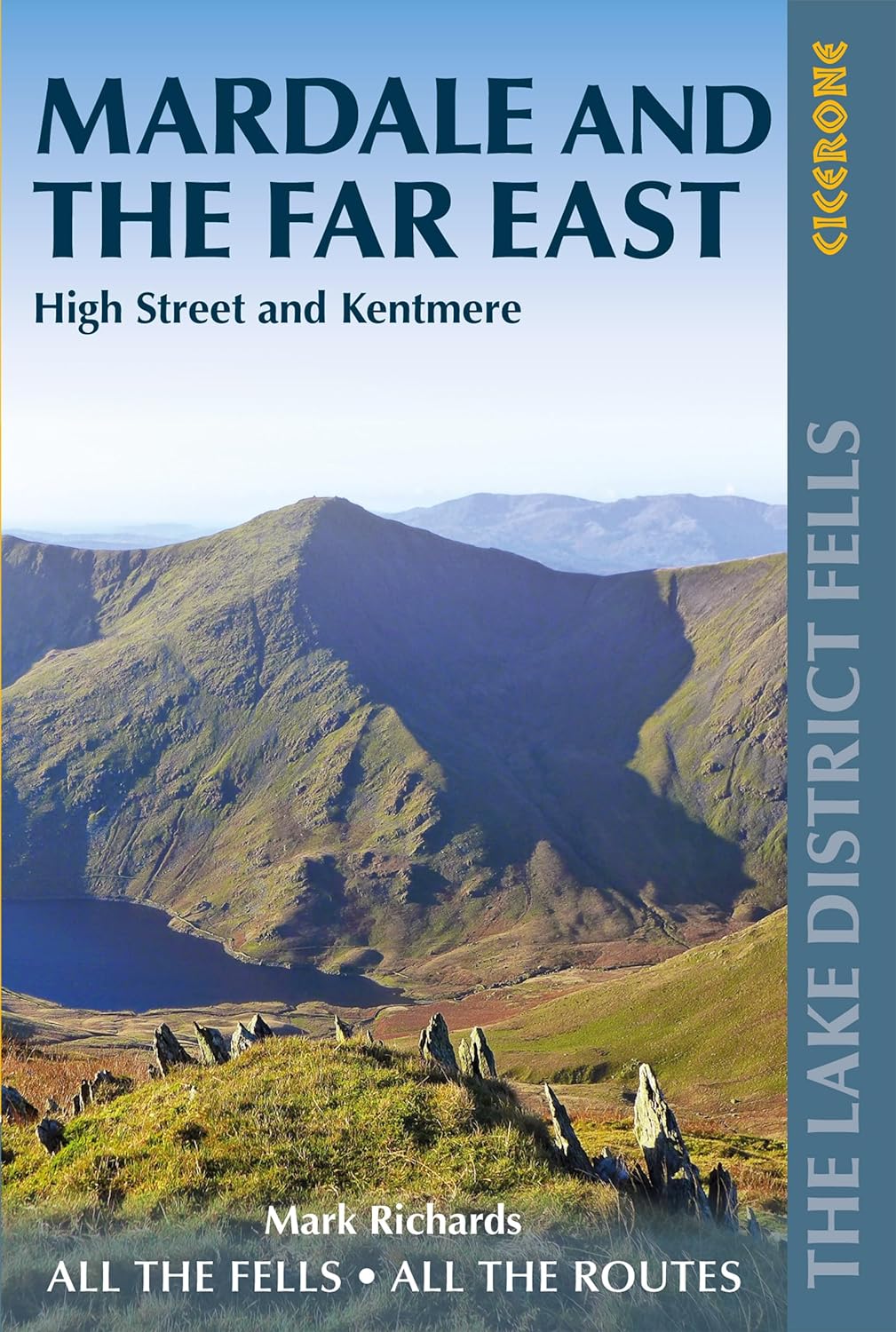 Walking the Lake District Fells - Mardale and the Far East: High Street and Kentmere Walking the Lake District Fells - Mardale and the Far East: High Street and Kentmere